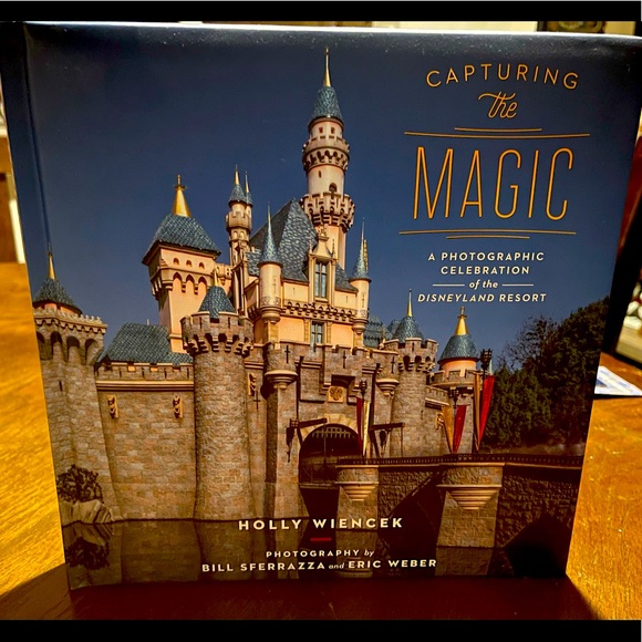 Capturing The Magic- Disneyland Resort Photo Book - Picture 1 of 4